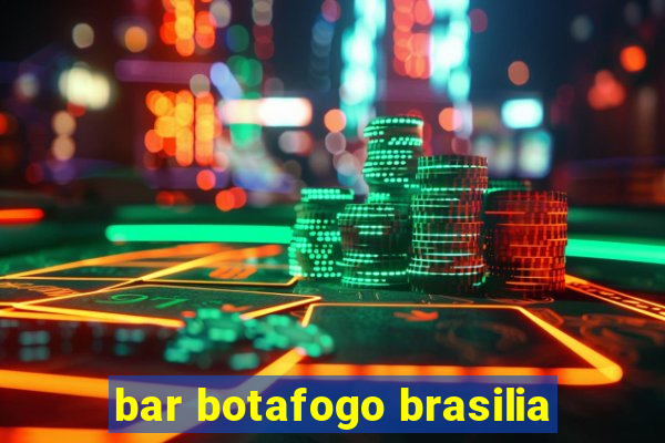 bar botafogo brasilia